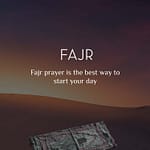 Fajr prayer is the best way to start your day
